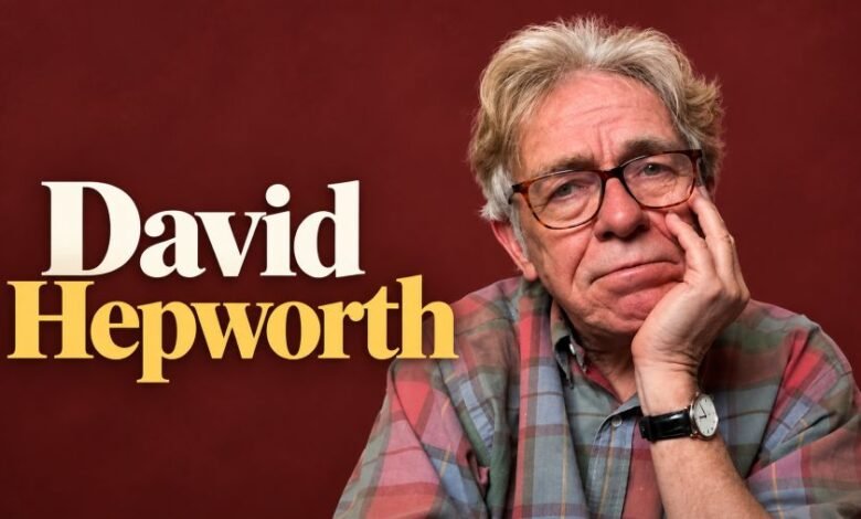 David Hepworth